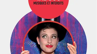 Cabaret New Burlesque - Festival d'Ile de France 2014 - Le Cabaret New Burlesque Fait Son Cirque