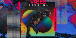 Vibes Station - Saturday December 28th