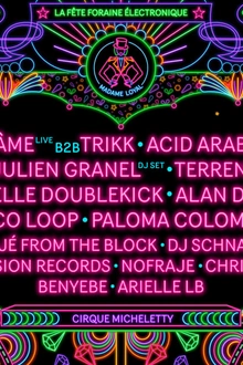 Madame Loyal Paris : Âme, Trikk, Acid Arab & more