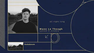Mano Le Tough (all night long)