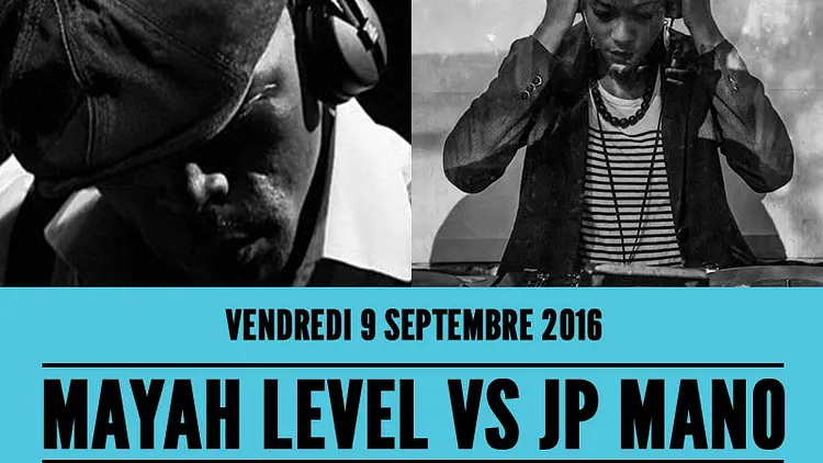 MUST BE The Music MAYAH LEVEL vs JP MANO