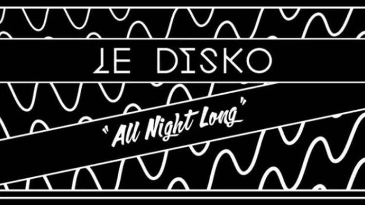 Le disco all night long