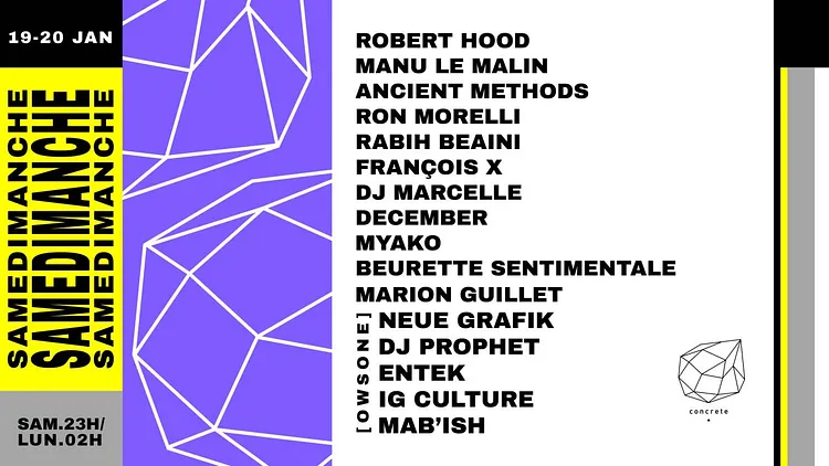 Samedimanche: Robert Hood, Manu le Malin, Ancient Methods,Ron Morelli