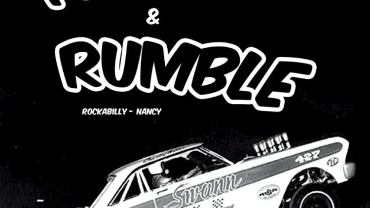 Rumble + The Four Slicks