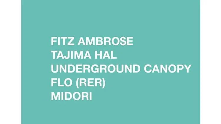 Menace: Fitz Ambro$e & Tajima hal (Japan), UC, RER, Midori