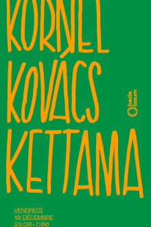 [CANCELLED] Club — Kettama (w) Kornél Kovács