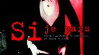 Si je pars