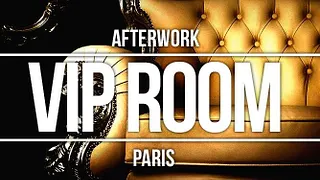 Afterwork Officiel Du Vip Room