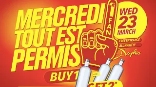 MERCREDI TOUT EST PERMIS !