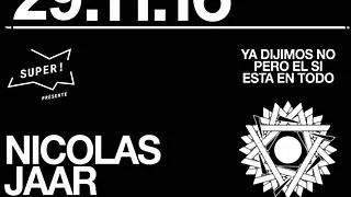 NICOLAS JAAR LIVE