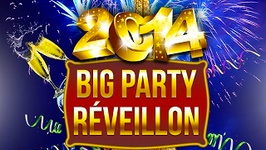 La BIG Party du Réveillon 2014 à PARIS