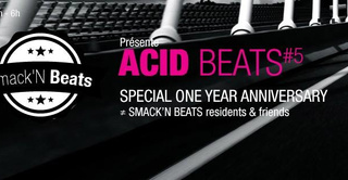 ACID BEATS #5 Smack'N Beats anniversary