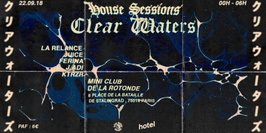 House Sessions VI - Clear Waters