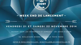 COMEDY NIGHT CLUB - WEEK END DE LANCEMENT - ***