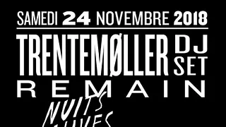 Trentemøller (dj set)
