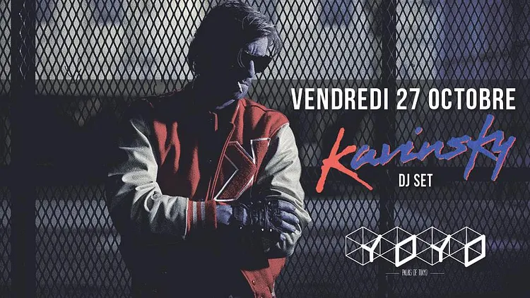 Kavinsky au Yoyo