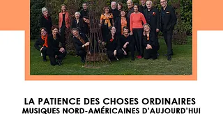 Concert « La patience des choses ordinaires » – La Sarabande