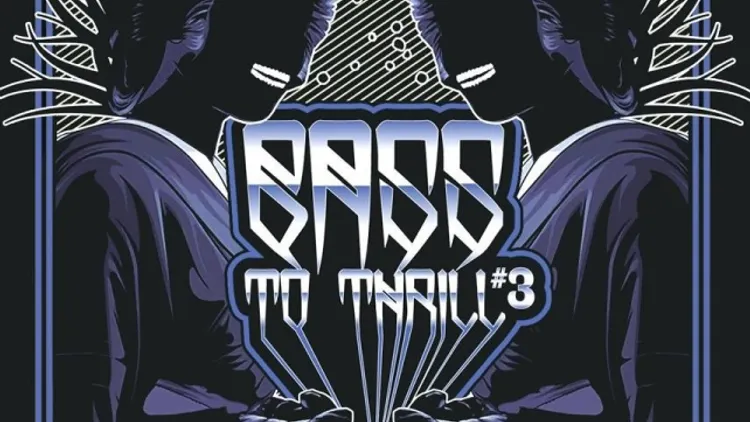 Bass to Thrill