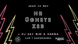 Zi Elektrik Beez • Üghete • HR + Dj Set