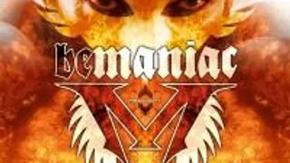 Be Maniac