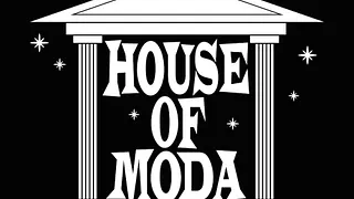 HOUSE OF MODA / FêTE FOIRAINE