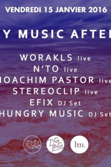 ZIG ZAG - HUNGRY MUSIC AFTERSHOW: WORAKLS live, N'TO live, JOACHIM PASTOR live... and many more !