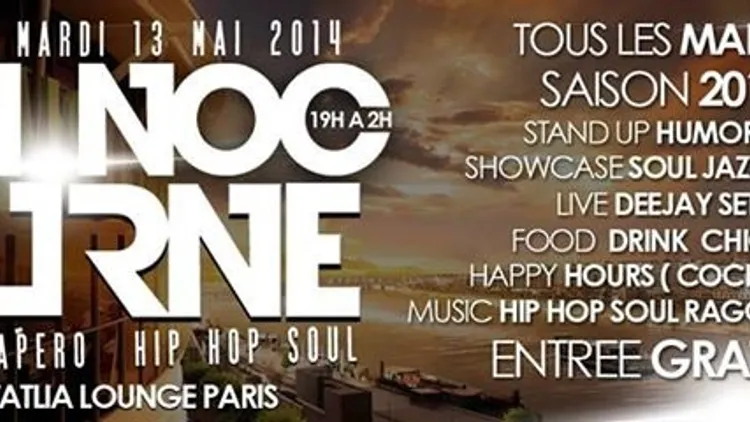 Inauguration des apéros Hip hop, Soul LA NOCTURNE
