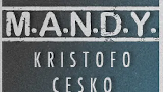 Dimension : M.A.N.D.Y - Kristofo - Cesko