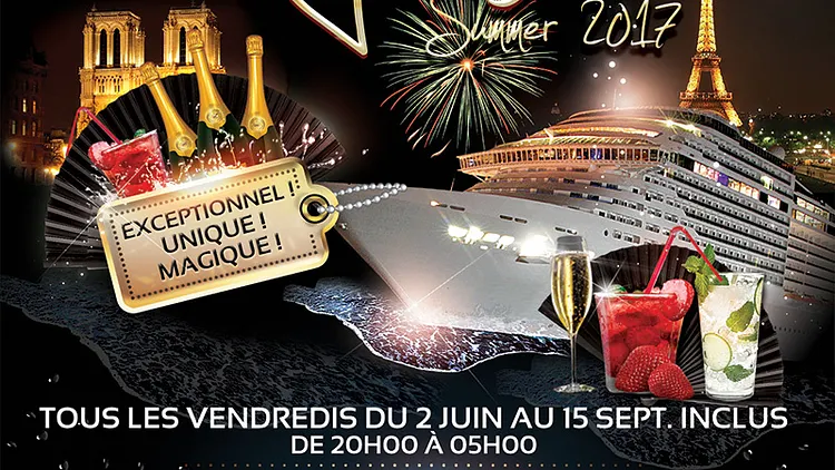 CRAZY BOAT SUMMER 2017 (CROISIERE, FILLE=GRATUIT, TOUR EIFFEL, 2 AMBIANCES, TERRASSE GEANTE)
