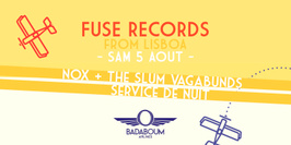 Badaboum Airlines/ Lisboa’s Fuse Records w/ Service de Nuit