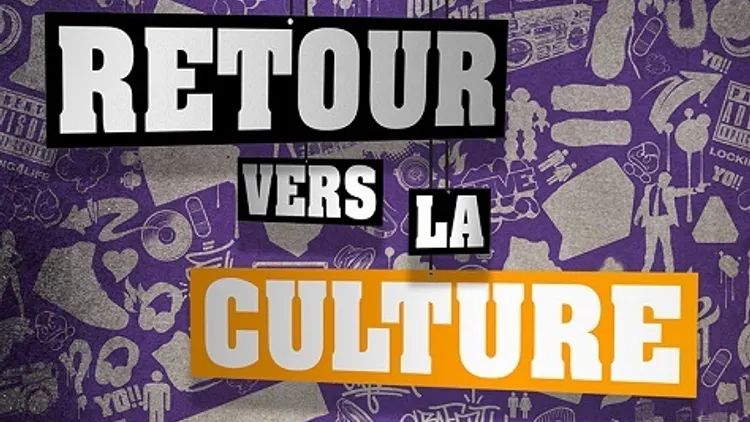 Retour Vers La Culture - Carte Blanche Cercle Underground