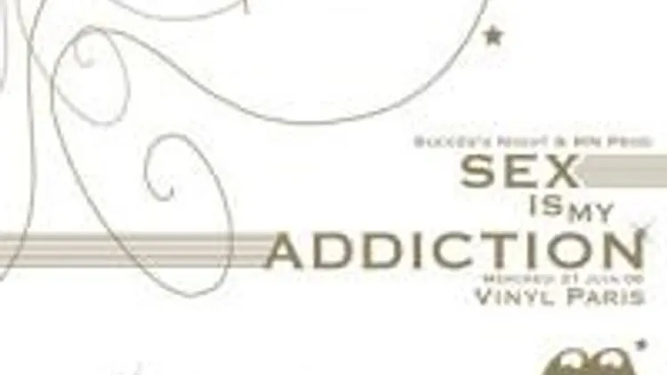 Sex Is My Addiction