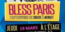 Afterwork Bless Paris