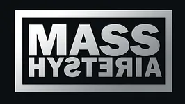 Mass Hysteria + AqME