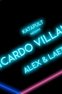 Katapult : Ricardo Villalobos, Alex & Laetitia