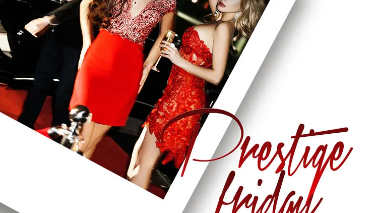 PRESTIGE FRIDAY