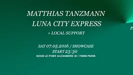MOON HARBOUR Label Night : Matthias Tanzmann & Luna City Express