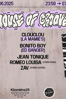 KM25 : La Mamie's, Bonitoboy (Ed Banger), Jean Tonique, ZAV