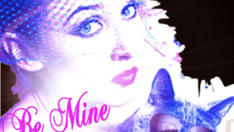 Be Mine