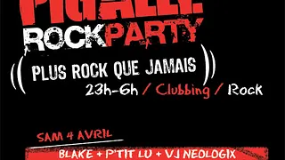 PIGALLE ROCK PARTY