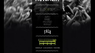 Movement : Supa - Bambz - Kyu Steed - Blkkout