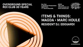 Overground x Items & Things Spéciale 30 Ans: Magda, Marc Houle
