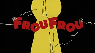 FROU FROU - Chez Régine