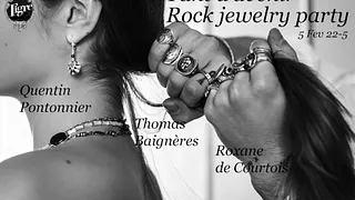 Tant d’avenir Rock jewelry party