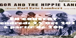 Igor and the hippie land & Carl Eric Lambert