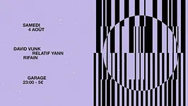 Garage Avec David Vunk, Relatif Yann & Rifain