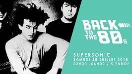 Back to the 80s / Supersonic