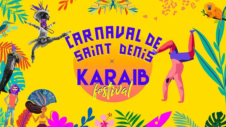 Carnaval de Saint-Denis X Karaïb Festival
