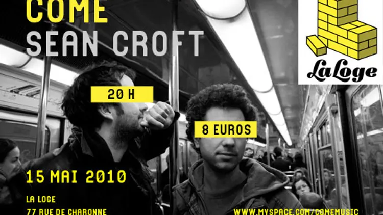 Côme + Sean Croft