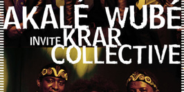 Akale Wube + Krar Collective